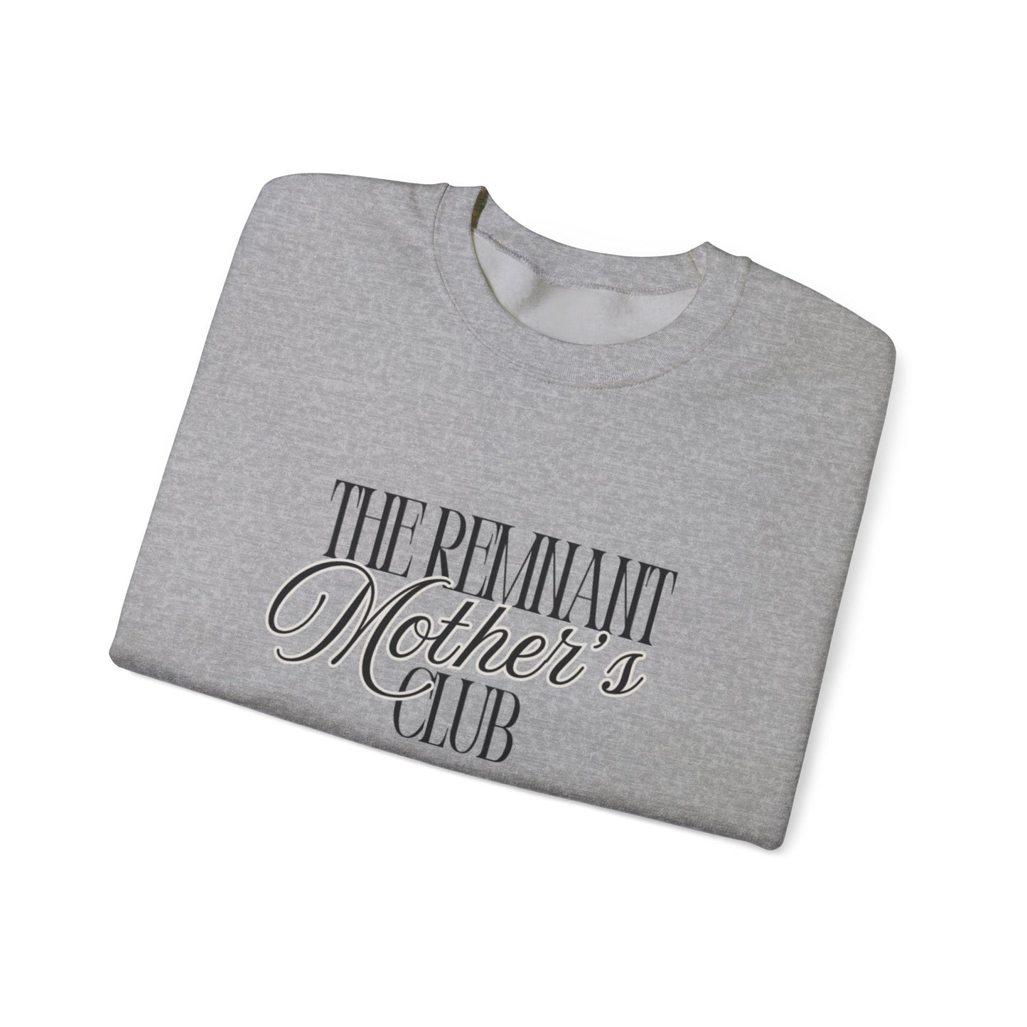 Remnant Mother’s Crewneck Sweatshirt